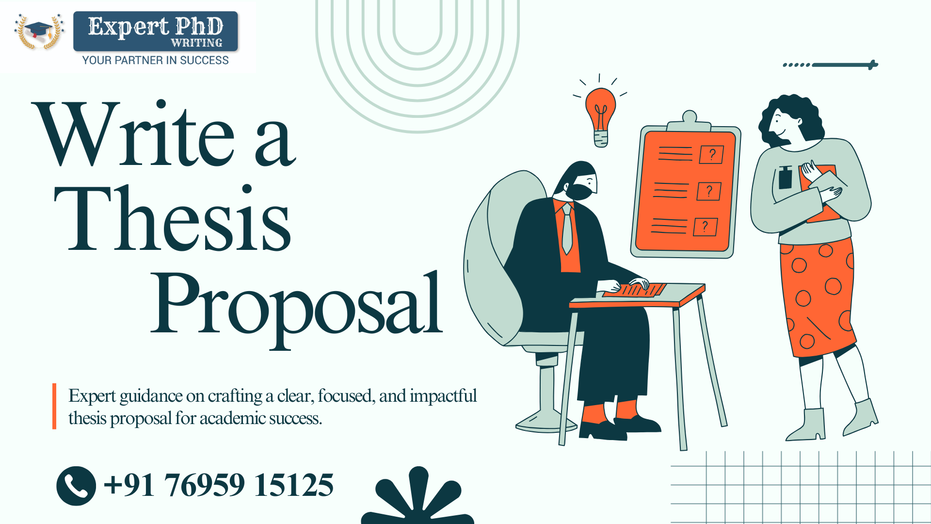 How to Write a PhD Thesis Proposal?